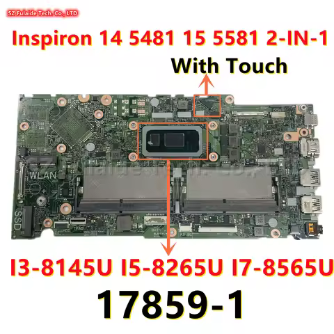 17859-1 For dell Inspiron 14 5481 15 5581 2-IN-1 Laptop Motherboard With I3-8145U I5-8265U I7-8565U 