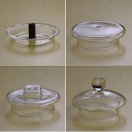 High borosilicate glass lid, health preserving lid, water cup lid, lead-free, environ高硼硅玻璃盖子壶盖子养生壶盖水杯盖无铅环保耐热耐高温1.26