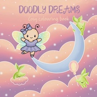 [PDF] 24 Pages Doodly Dreams: Cosy Colouring Book By Doodly Bugs | Kids/Adult Coloring ebook fantasy