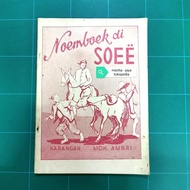 BUKU SUNDA KLASIK NOEMBOEK DI SOEE - NUMBUK DI SUE MOH. AMBRI 1949