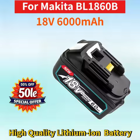 Newest 18V 6000mAh Rechargeable Lithium-ion Battery for Makita BL1860B BL1860 BL1850 DC18RF High Qua