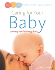Caring for your baby Naia Edwards