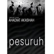 Pesuruh: Sebuah Novel Ahadiat Akashah (CNE)