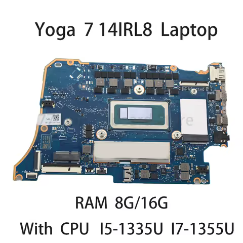 Laptop Motherboard For Lenovo Yoga 7 14IRL8 UMA With CPU I5 1335U I7 1355U RAM 8G/16G 5B21K97180 100