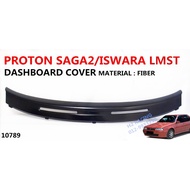 PROTON SAGA2 / ISWARA LMST DASHBOARD COVER / METER COVER SAGA 2 / panel / casing