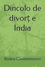 Dincolo de divort e India: Dincolo de divort e India