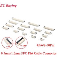 10PCS 0.5mm/1.0mm Upper Top Contact Type Socket FPC FFC Flat Cable Connector 4P 5P 6P 8P 10P 12P 14P