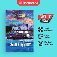 eVOLUTION 2 - Induction | Scott K Bywater | Paperback | English Edition  | 9781774032237