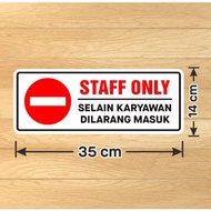 Staff Only In addition to Employee List Label Sticker 35 x 14 cm