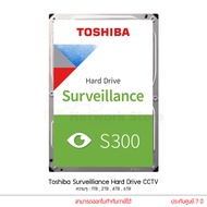 TOSHIBA HDD Surveillance S300 1TB 2TB 4TB 6TB ฮาร์ดดิสก์กล้องวงจรปิด