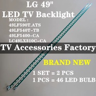 LG 49" 49LF590T.ATS 49LF540T 49LF540T-TB 49LF5400-CA LC49LX310C-CA LED TV BACKLIGHT LED TV LAMP BAR 