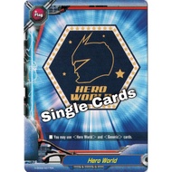 Buddyfight Hero World Single Cards