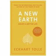 A New Earth: Create a Better Life