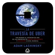 La travesía de Uber Adam Lashisnky