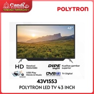 POLYTRON FHD LED Digital TV 43 Inch Teknologi DIPE 43V1553
