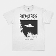 Whirr T-shirt - "I Want To Believe" X-Files Ripoff White