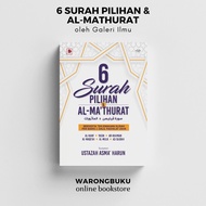 Galeri Ilmu - 6 Surah Pilihan & Al-Mathurat (2022) | al mathurat ustazah asma harun
