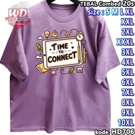 TIME T-SHIRT BIG SIZE CODE HD706 JUMBO 2XL 3XL 4XL 5XL 6XL 7XL 8XL 9XL 10XL