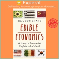 Edible Economics : A Hungry Economist Explains the World by (UK edition, paperback)