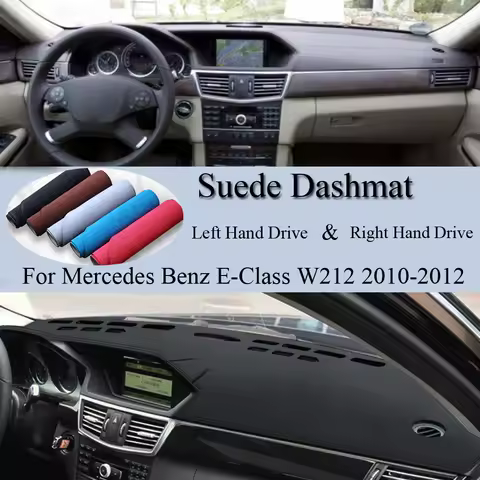 For Mercedes Benz E-Class W212 E200 E250 E300 E220d AMG Suede Dashmat Dash Mat Cover Dashboard Pad S