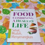 Food Combining Book healthy Lifea - healthy, easy, fun