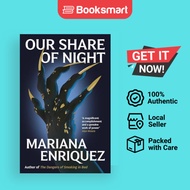 [Local Stock] Our Share of Night Enriquez, Mariana and McDowell, Megan - 9781783788224