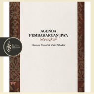 Agenda Pembaharuan Jiwa - Hamza Yusuf & Zaid Shakir