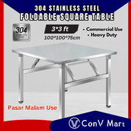 【100 x 100 x 75cm】304 Stainless Steel Foldable Square Table Heavy Duty Segi Empat Sama Meja Lipat Se