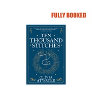 Ten Thousand Stitches: Regency Faerie Tales, Book 2 (Paperback) by Olivia Atwater