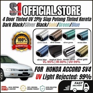Honda Accord SV4 4 Door Tinted UV 2Ply Siap Potong Tinted Kereta Dark Black/Silver Black/Gold/Green/Blue