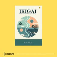 BOOK IKIGAI (ACHIEVE LIFE BALANCE) - PRATIWI UTAMI