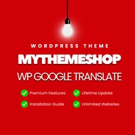 [GPL WordPress Theme] Mythemeshop - WP Google Translate (Lifetime Update & Access)