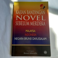 Novel BANDINGAN Study Before Independence: MALAYSIA, INDONESIA & BRUNEI