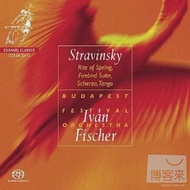 Stravinsky: Rite Of Spring, Firebird Suite, Scherzo, Tango / Stravinsky / Ivan Fischer, Budapest Festival Orchestra (SACD)