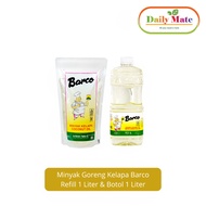 Paket Minyak Goreng Kelapa Barco Refill 1 Liter & Botol 1 Liter/Barco