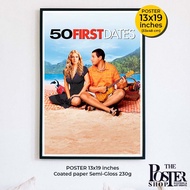 50 First Dates Poster (2004) 50 Flirt With You Never Remember Adam Sandler Drew Barrymore Picture Si