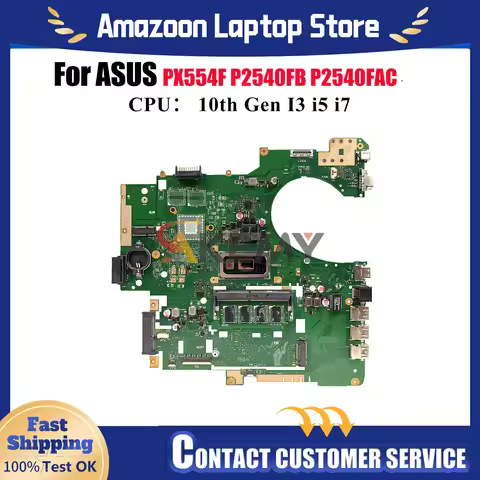 P2540FA Laptop Motherboard For ASUS ProArt PX554F P2540FB P2540F P2540FA P2540FAC Mainboard With 10t