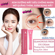 Kem Mắt Xóa Nhăn Nâng Cơ Glamorous Fresh Eye Cream 20ml giúp xóa nhăn mờ thâm quầng mắt tan bọng mắt