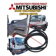 CANTER FUSO MITSUBISHI FE511 FE639 FE647 DOOR RUBBER PINTU GETAH DOOR WEARHERSTRIP LORRY 3ton 5ton