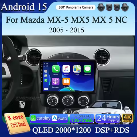 Android 15 Carplay Auto For Mazda MX-5 MX5 MX 5 NC 2005 - 2015 Car Radio Multimedia Video Player Nav