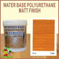 T105 RUST ( 1L ) 383 MATT PU COAT WATER BASE POLYURETHANE P.U EXTERIOR AND INTERIOR WOOD VARNISH