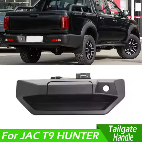 For JAC T9 HUNTER Pickup Car Rear Tailgate Handle Rear Fender Handle Rear Cargo Box Handle Tail Gate
