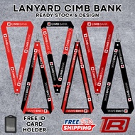 LANYARD CIMB BANK (READY STOCK) 6 DESIGN