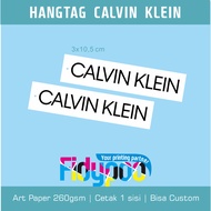 Calvin Klein Hangtag Clothing Label/ branded Hangtag/ Calvin Klein/