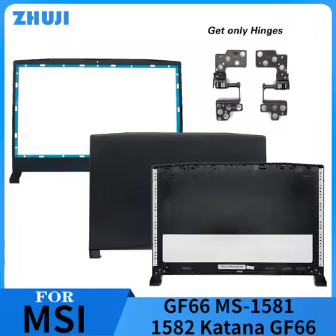 NEW For MSI GF66 MS-1581 1582 Katana GF66 Laptop Housing LCD Back Cover/Front Bezel/HInges