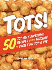 Tots! Dan Whalen