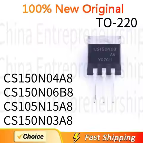 5 PCS TO-220 CS150N04A8 CS150N04 CS150N06B8 CS150N06 CS105N15A8 CS105N15 CS150N03A8 CS150N03 TO-220 