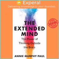 Thinking Outside the Brain by Annie Murphy Paul (US edition, paperback)