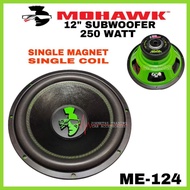 MOHAWK SUBWOOFER 12 INCH (1pc) SINGLE MAGNET SINGLE COIL