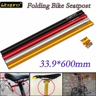 Litepro Folding Bike Seatpost Bicycle Seat Post Tube Full CNC 33.9*600mm